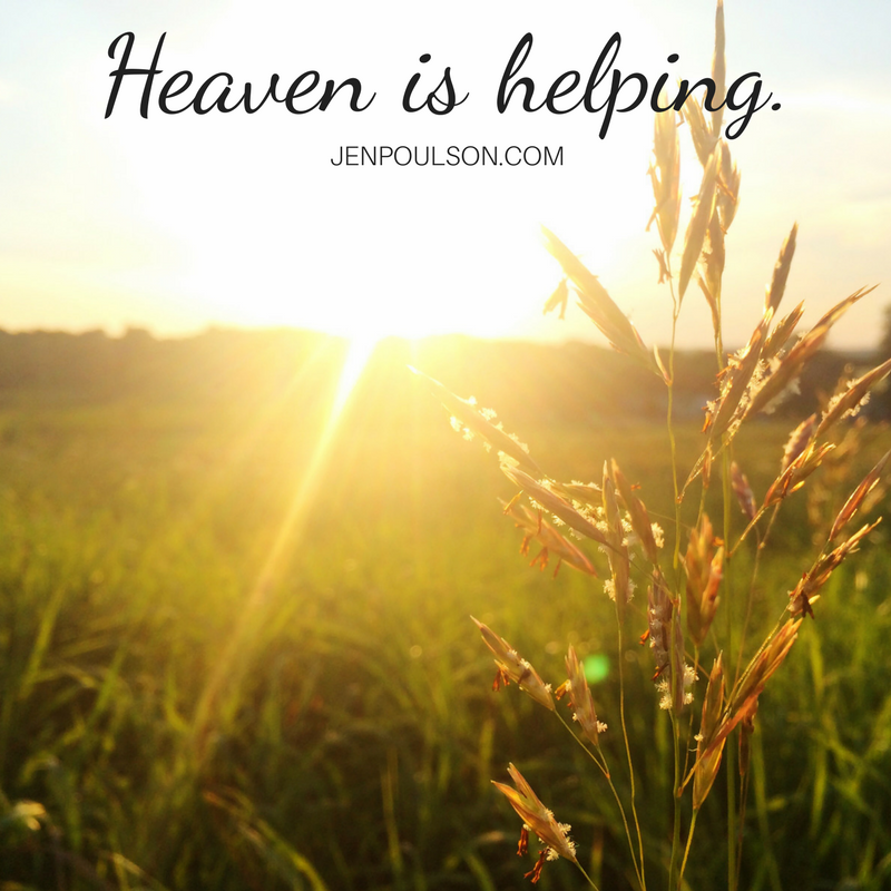 Heaven is helping