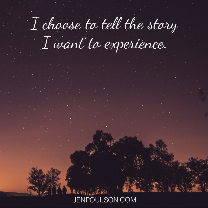 I choose to tell the story I want to experience